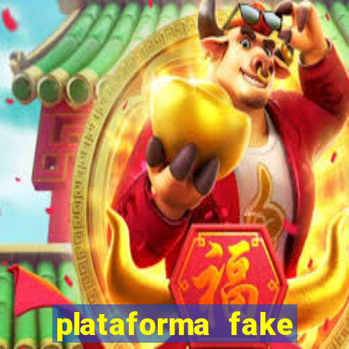 plataforma fake para jogar